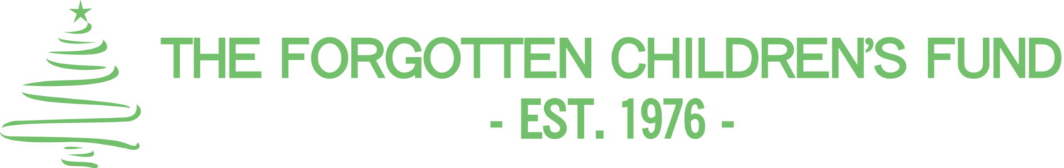 The Forgotten Children&rsquo;s Fund, Est. 1976